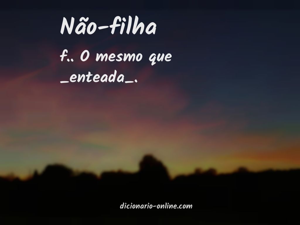 Significado de não-filha