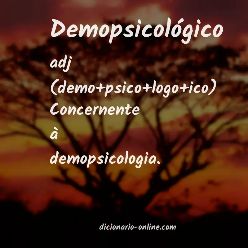 Significado de demopsicológico