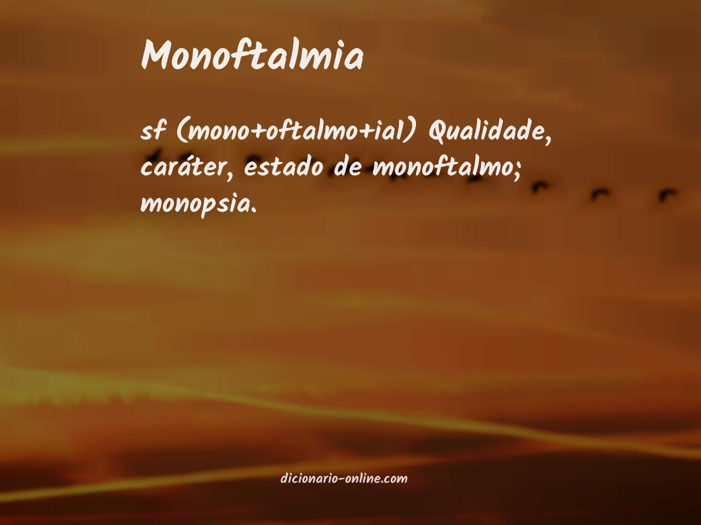 Significado de monoftalmia