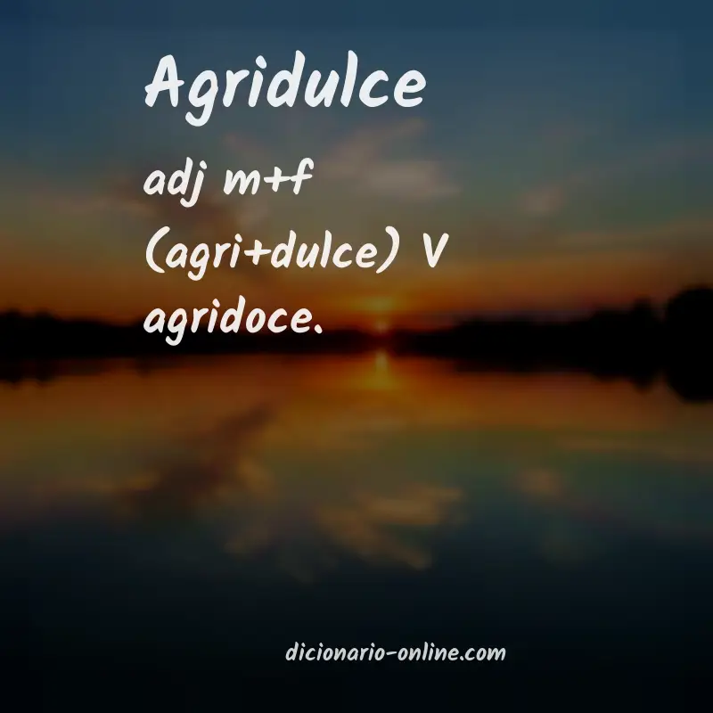 Significado de agridulce
