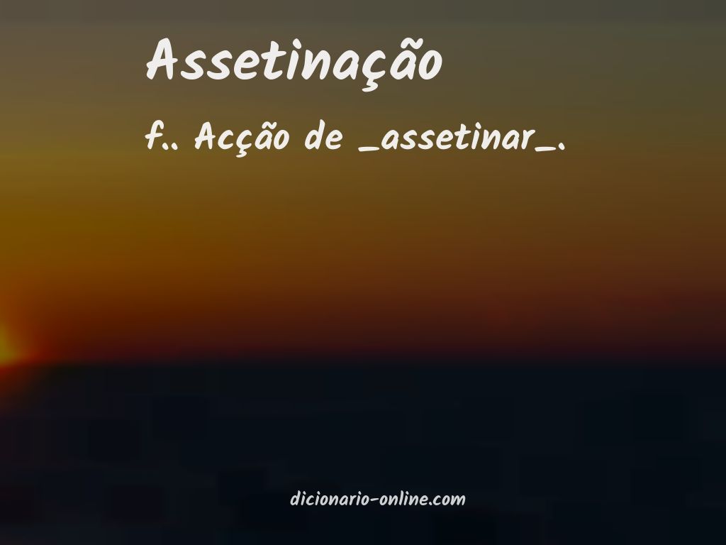 Significado de assetinação