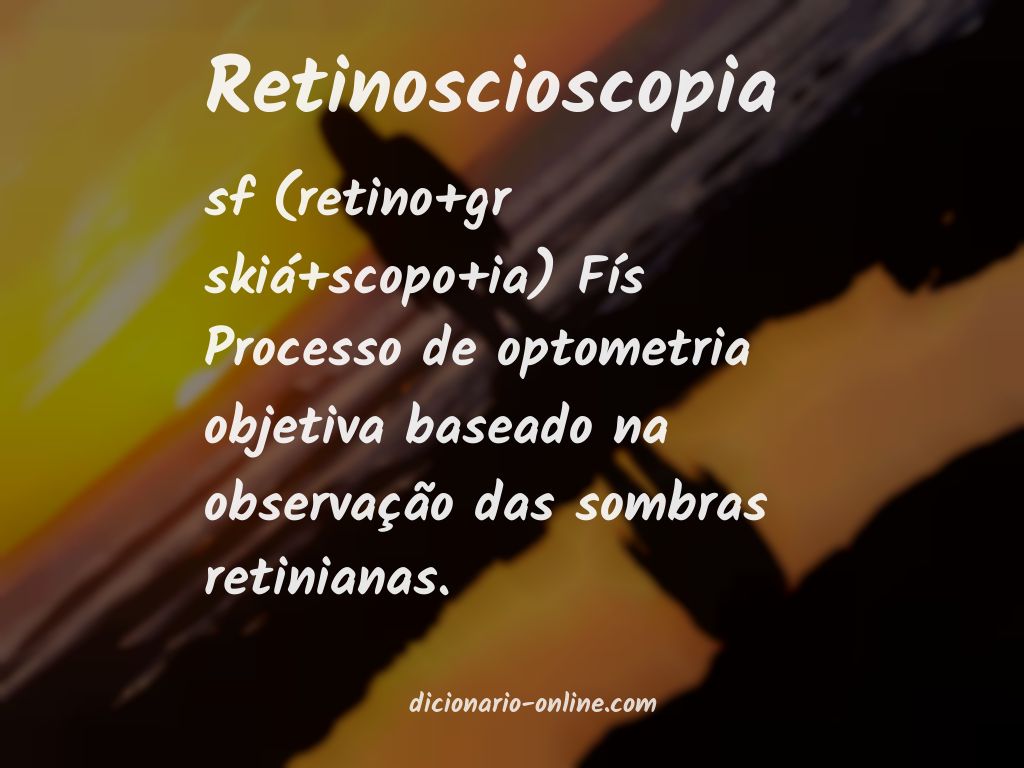Significado de retinoscioscopia