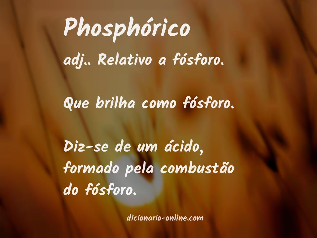 Significado de phosphórico