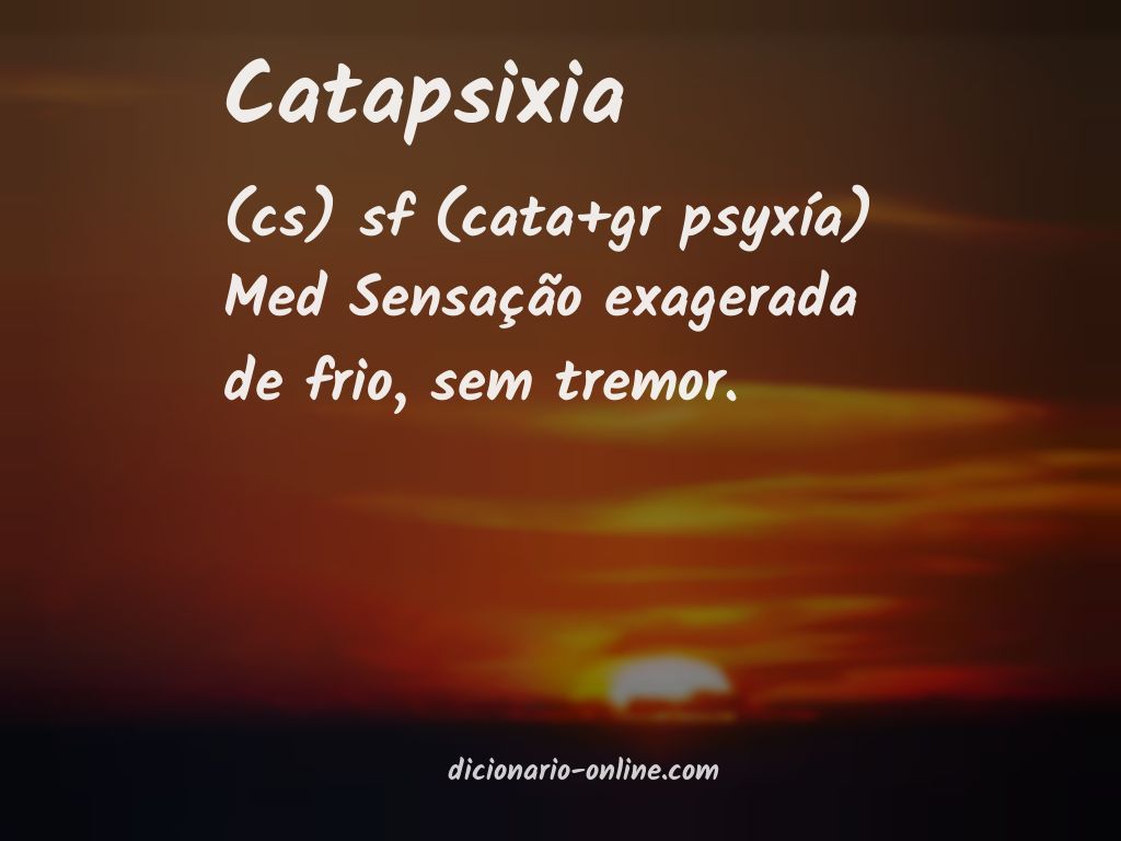 Significado de catapsixia