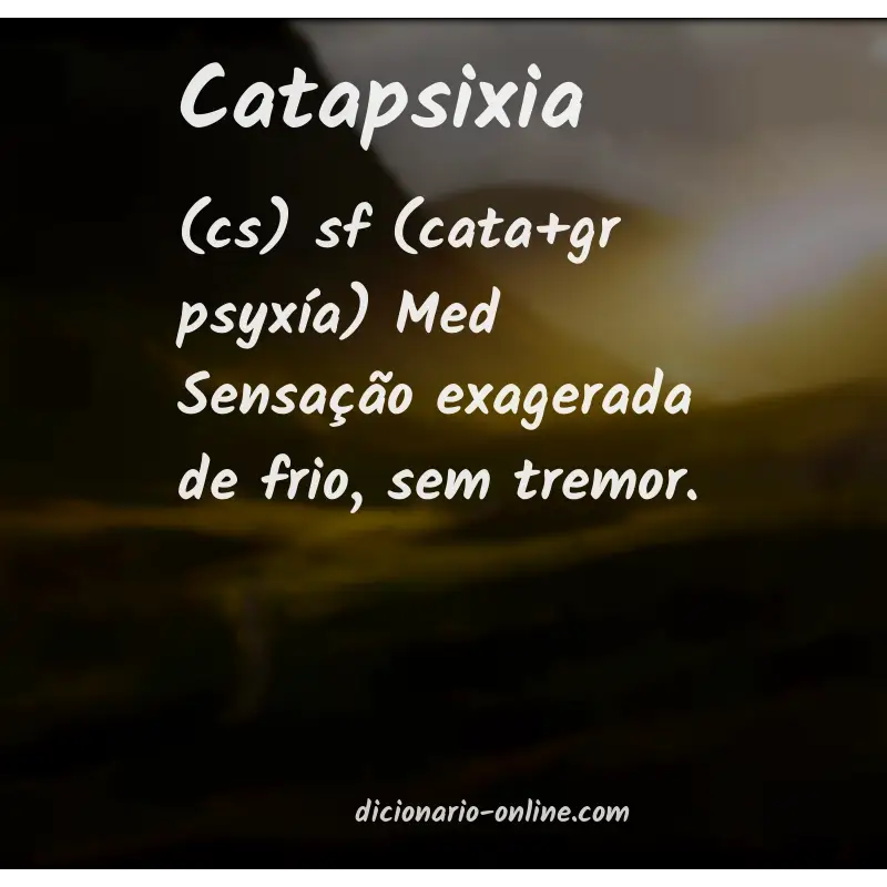 Significado de catapsixia