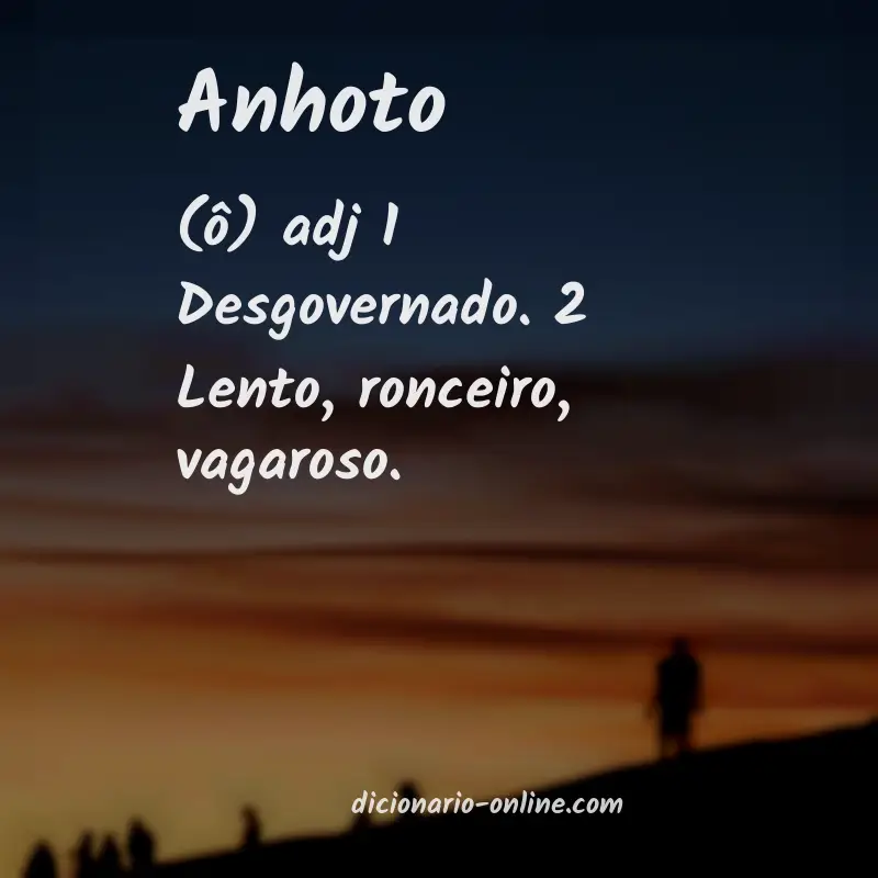 Significado de anhoto