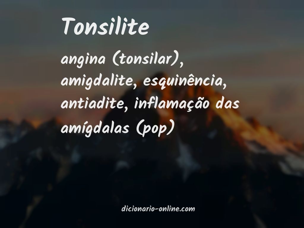 Significado de tonsilite