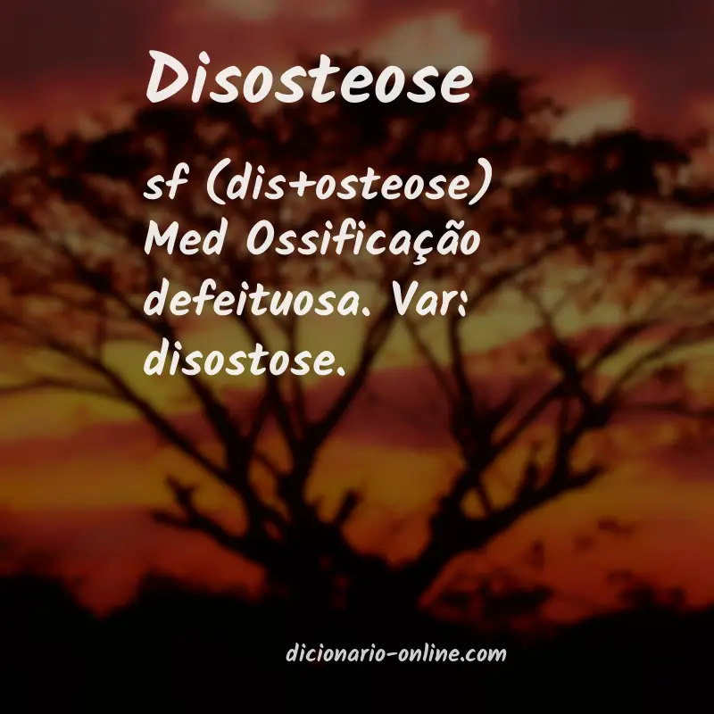 Significado de disosteose