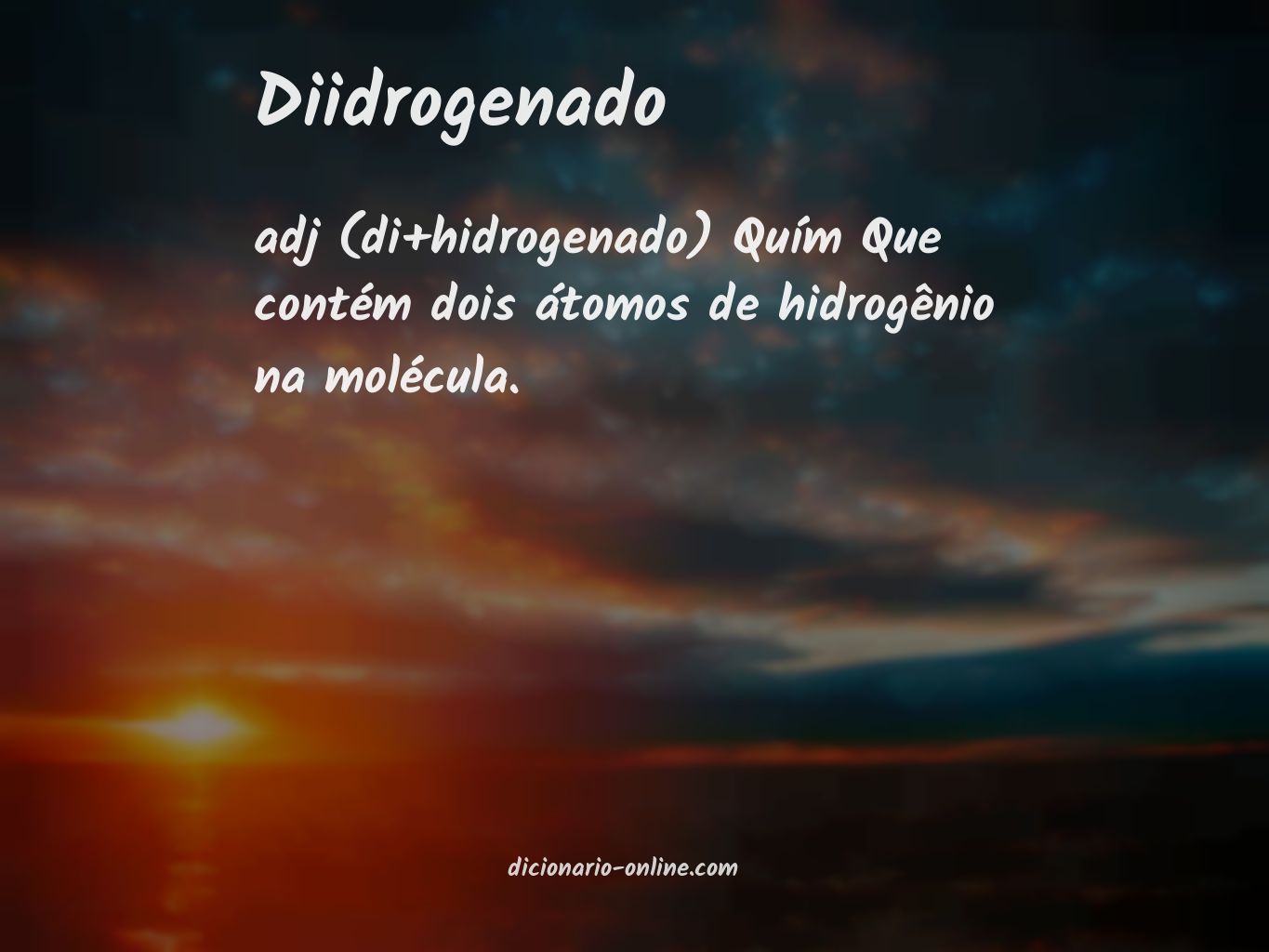 Significado de diidrogenado