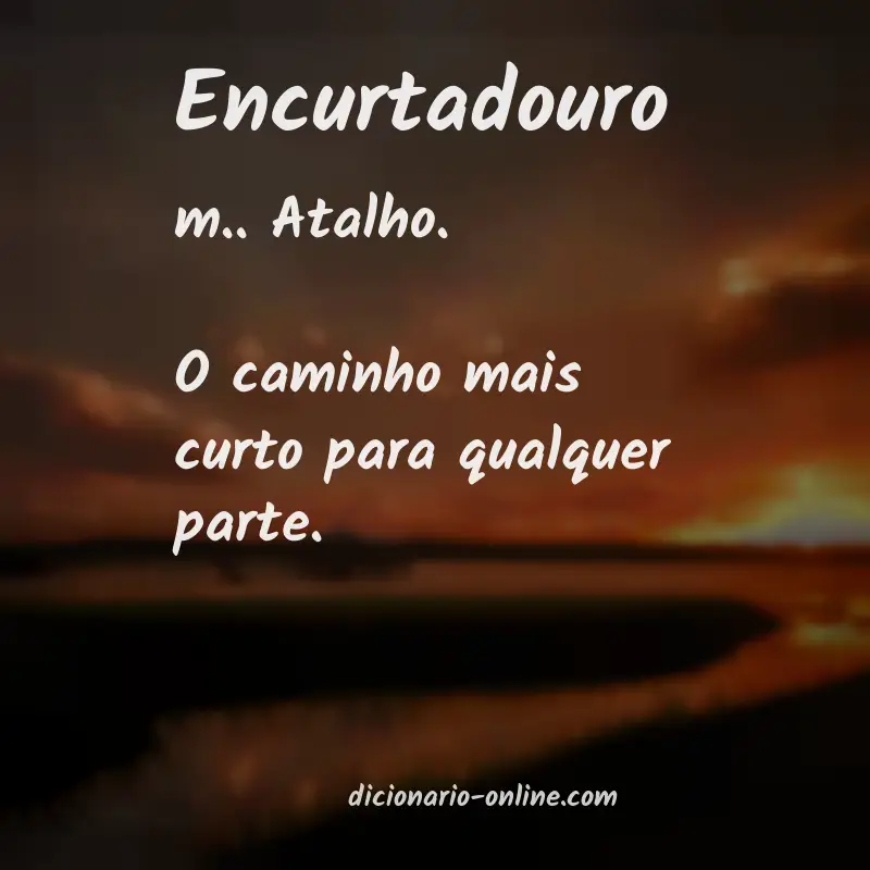 Significado de encurtadouro