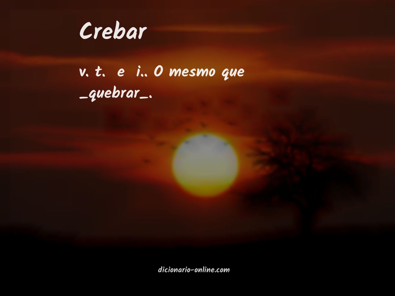 Significado de crebar