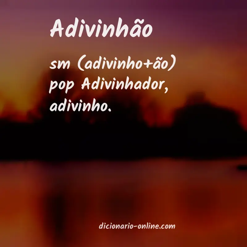 Significado de adivinhão