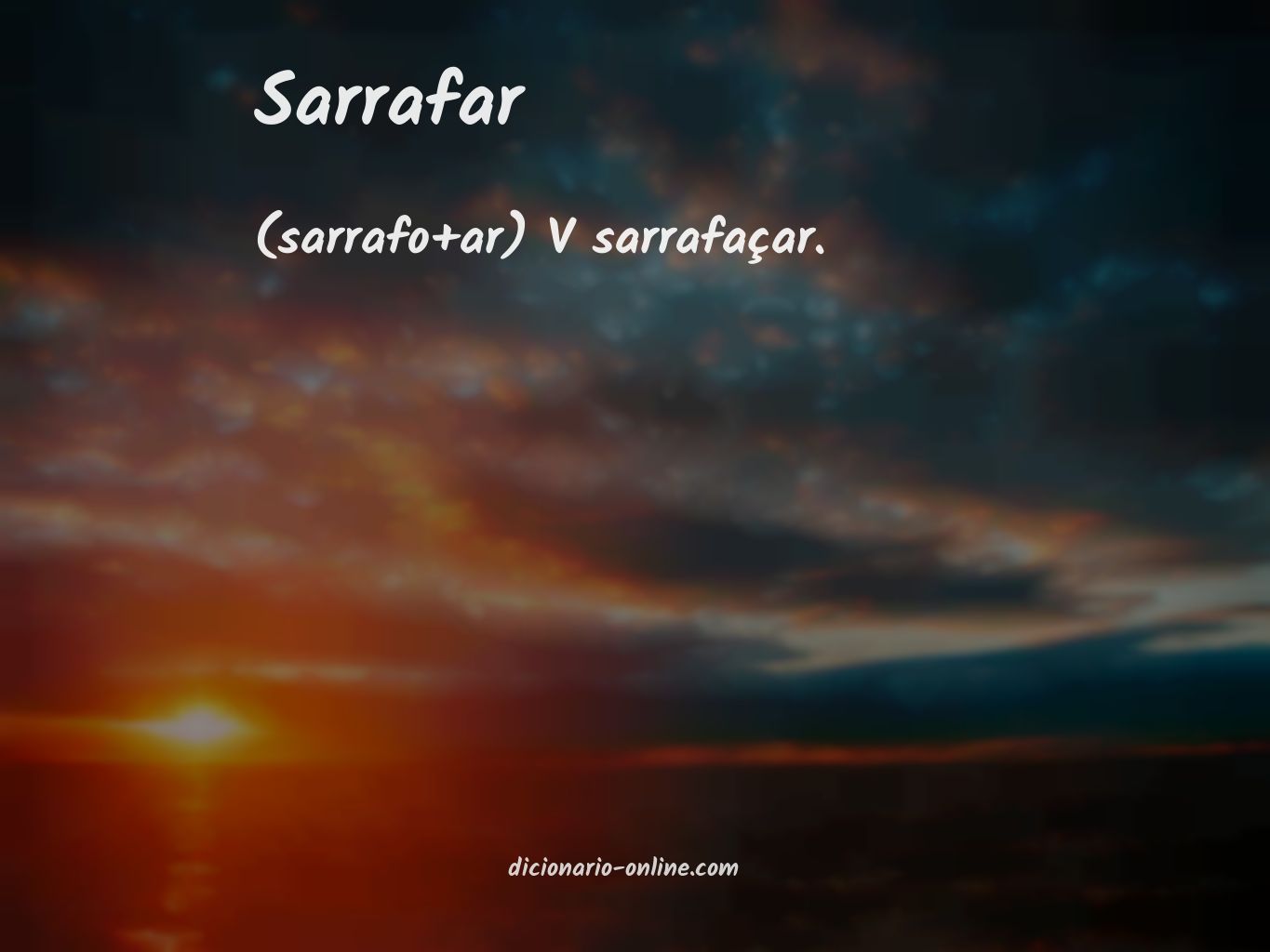 Significado de sarrafar