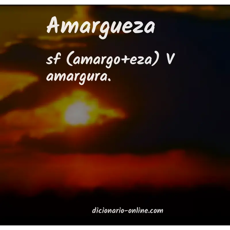 Significado de amargueza