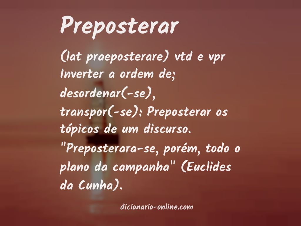 Significado de preposterar