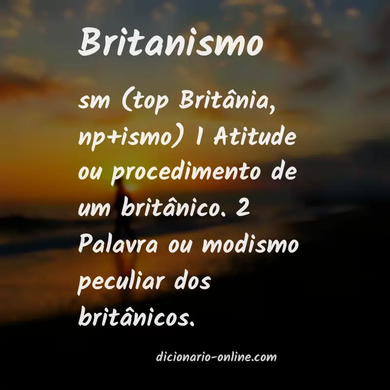 Significado de britanismo