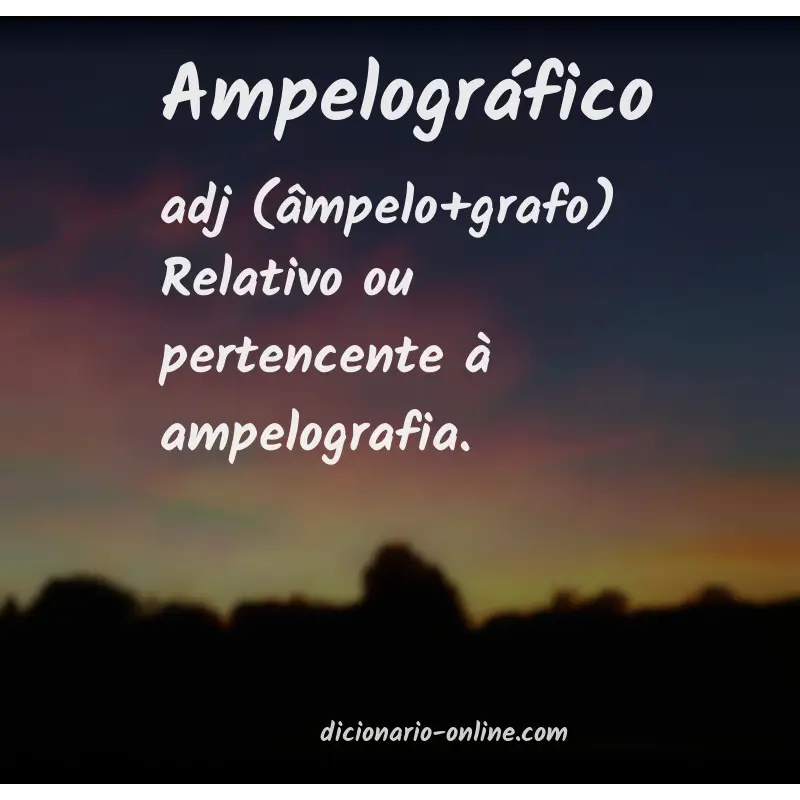 Significado de ampelográfico