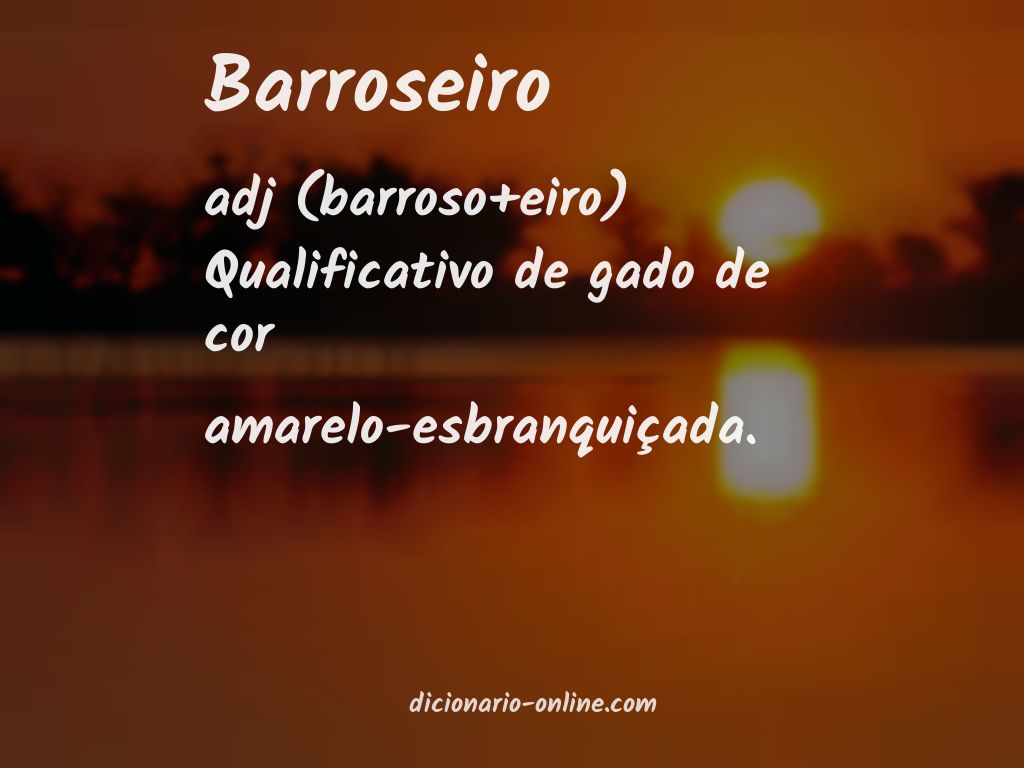 Significado de barroseiro