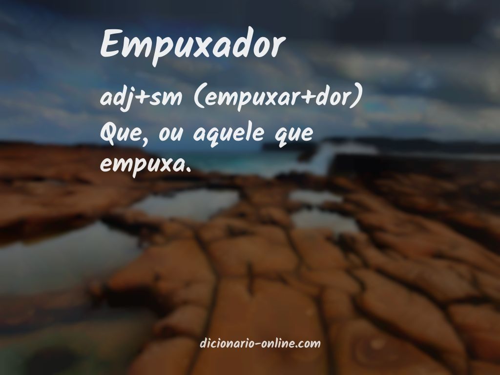 Significado de empuxador