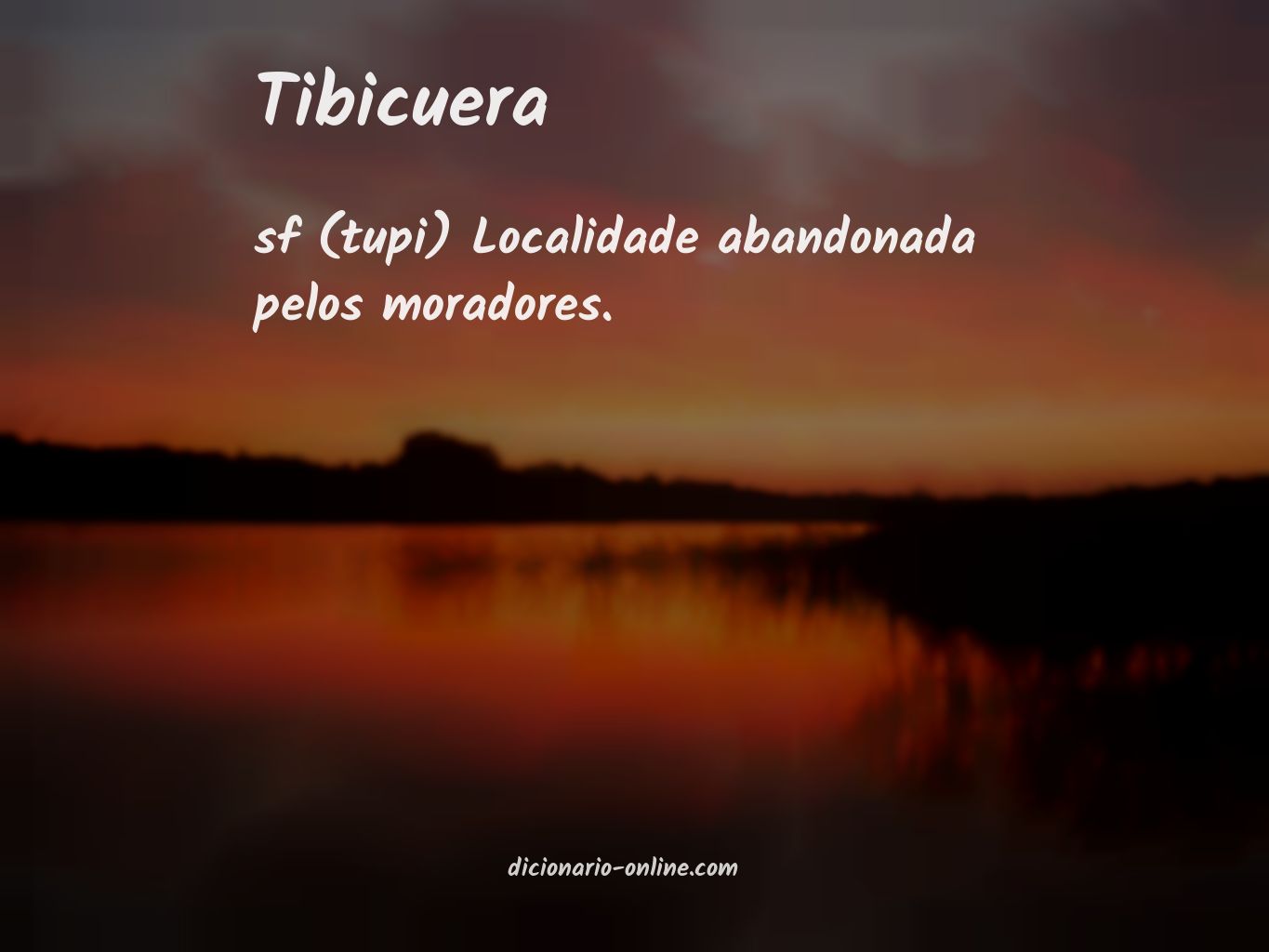 Significado de tibicuera