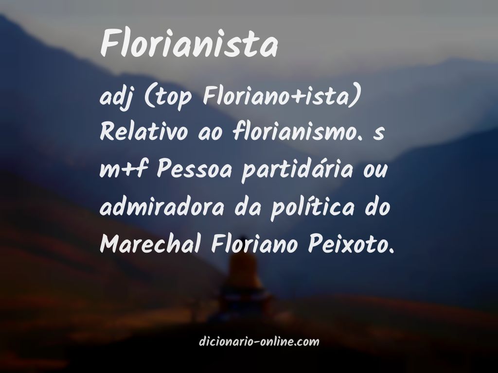 Significado de florianista