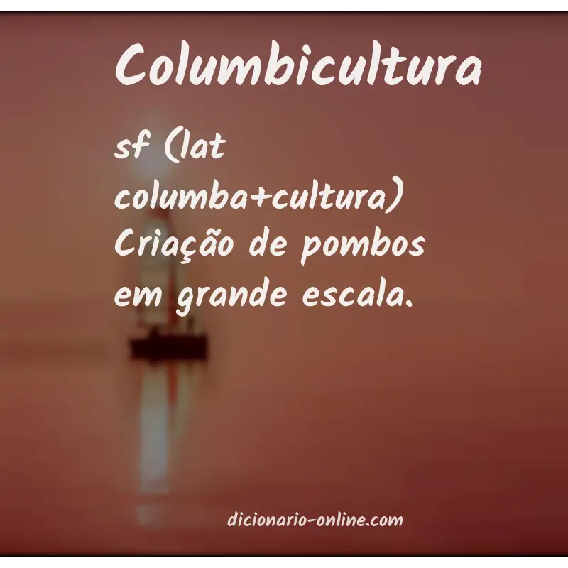 Significado de columbicultura