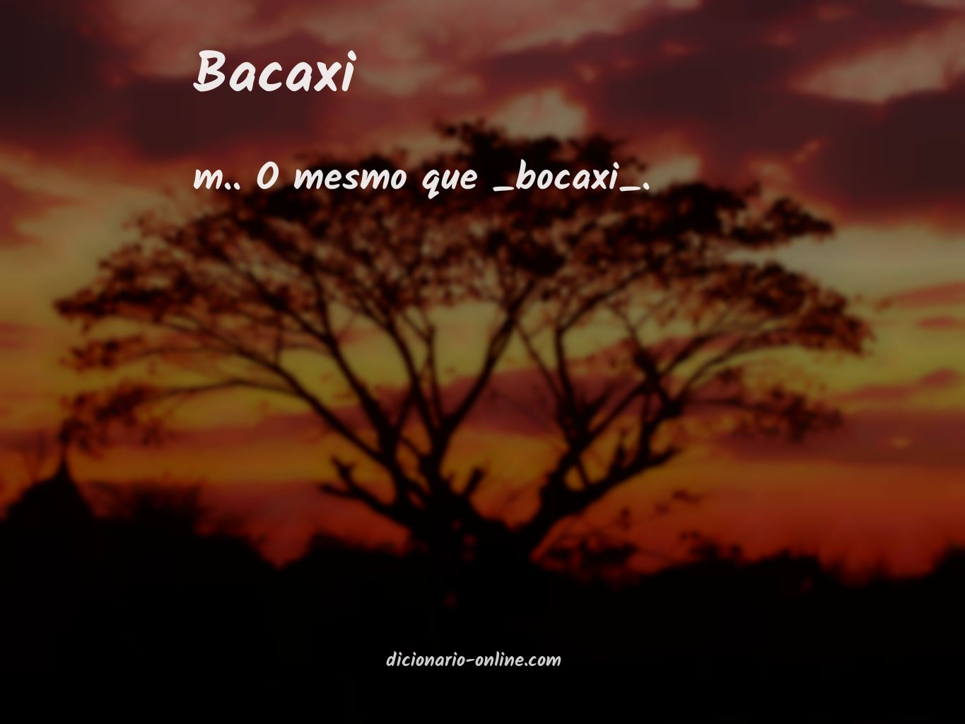 Significado de bacaxi