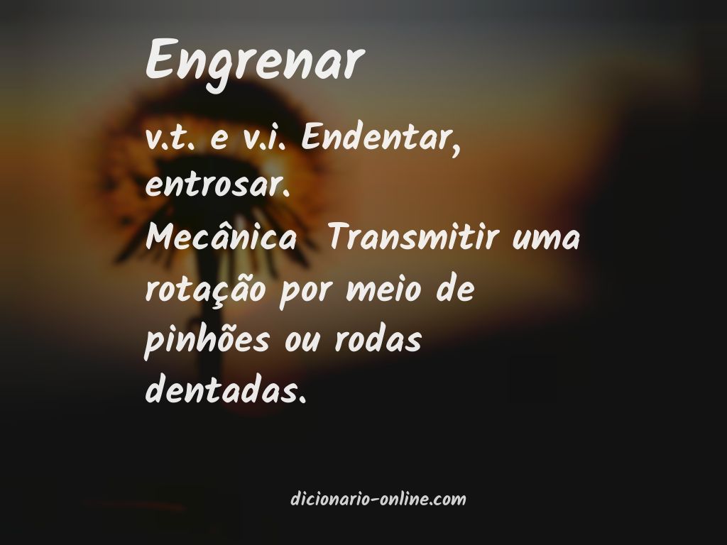 Significado de engrenar