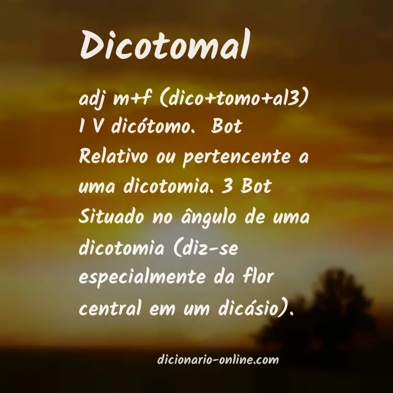 Significado de dicotomal