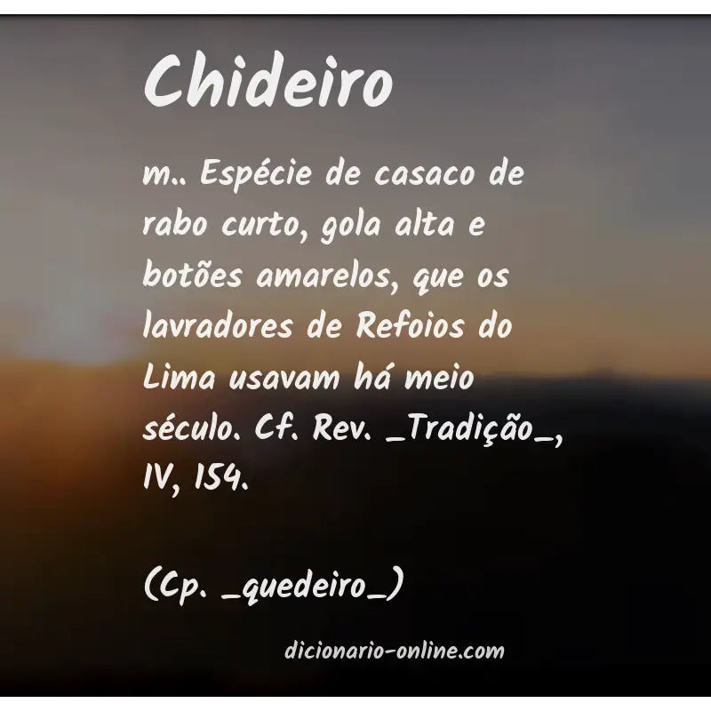 Significado de chideiro