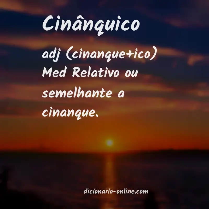 Significado de cinânquico