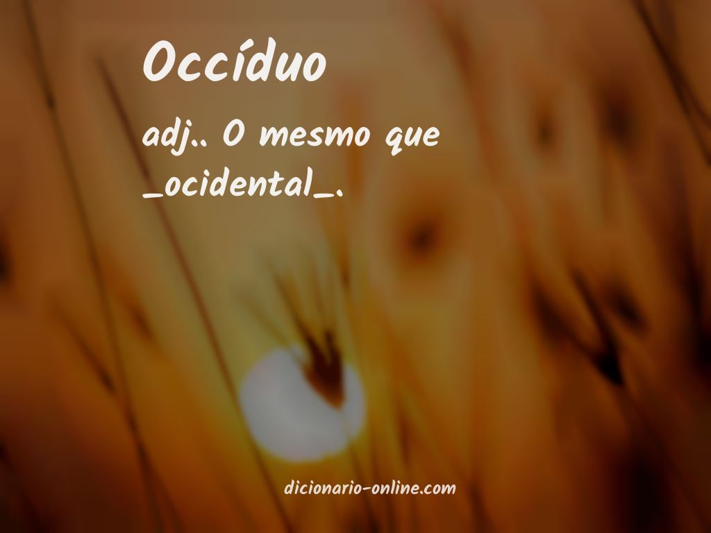 Significado de occíduo