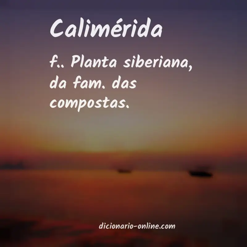 Significado de calimérida
