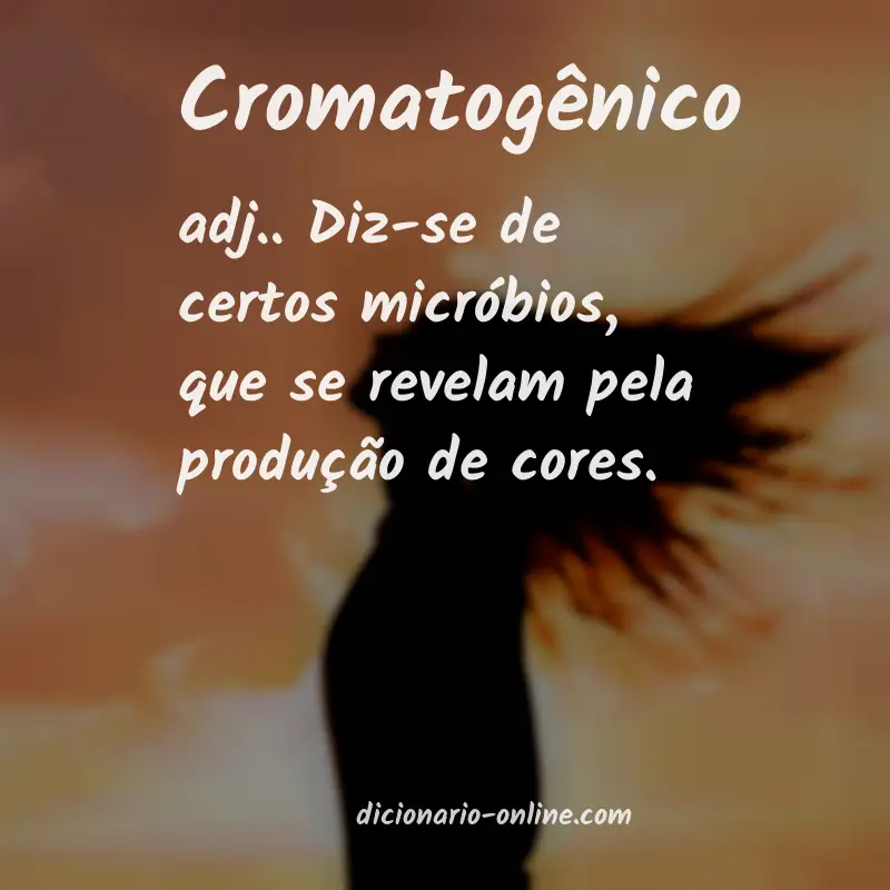 Significado de cromatogênico