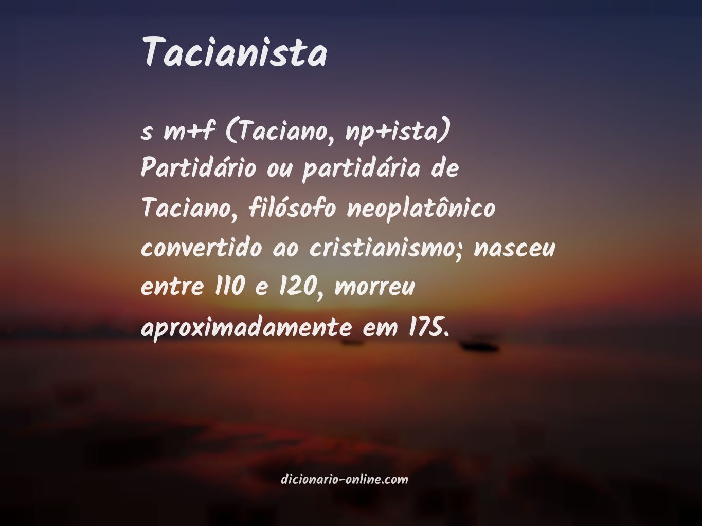 Significado de tacianista