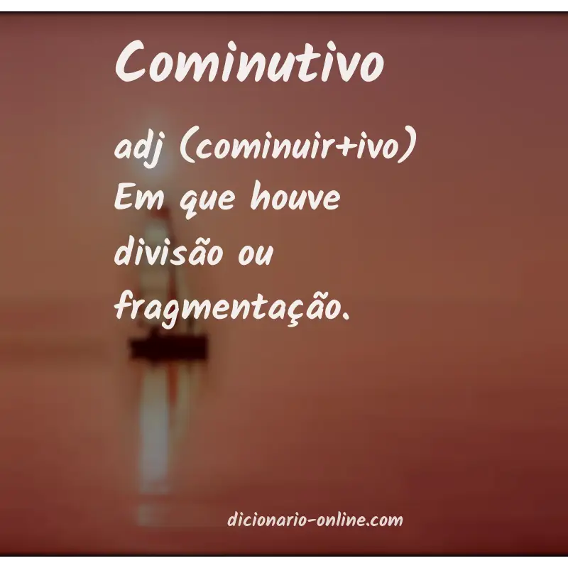 Significado de cominutivo