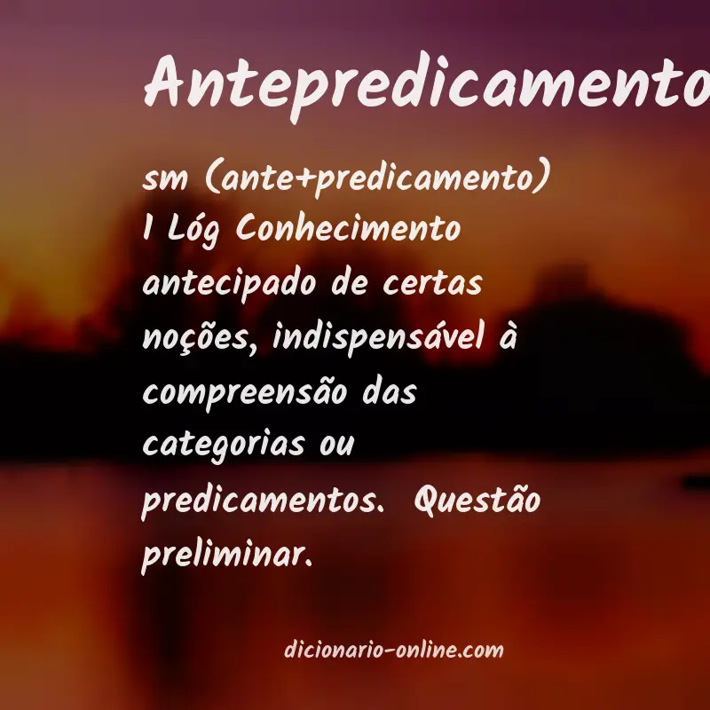 Significado de antepredicamento