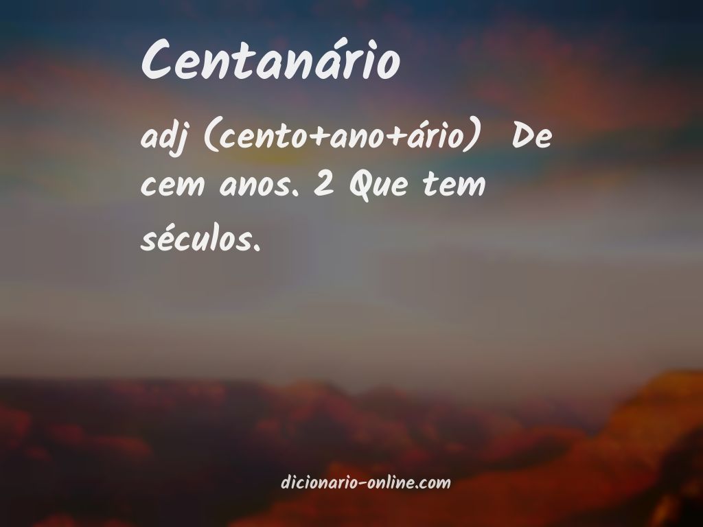 Significado de centanário