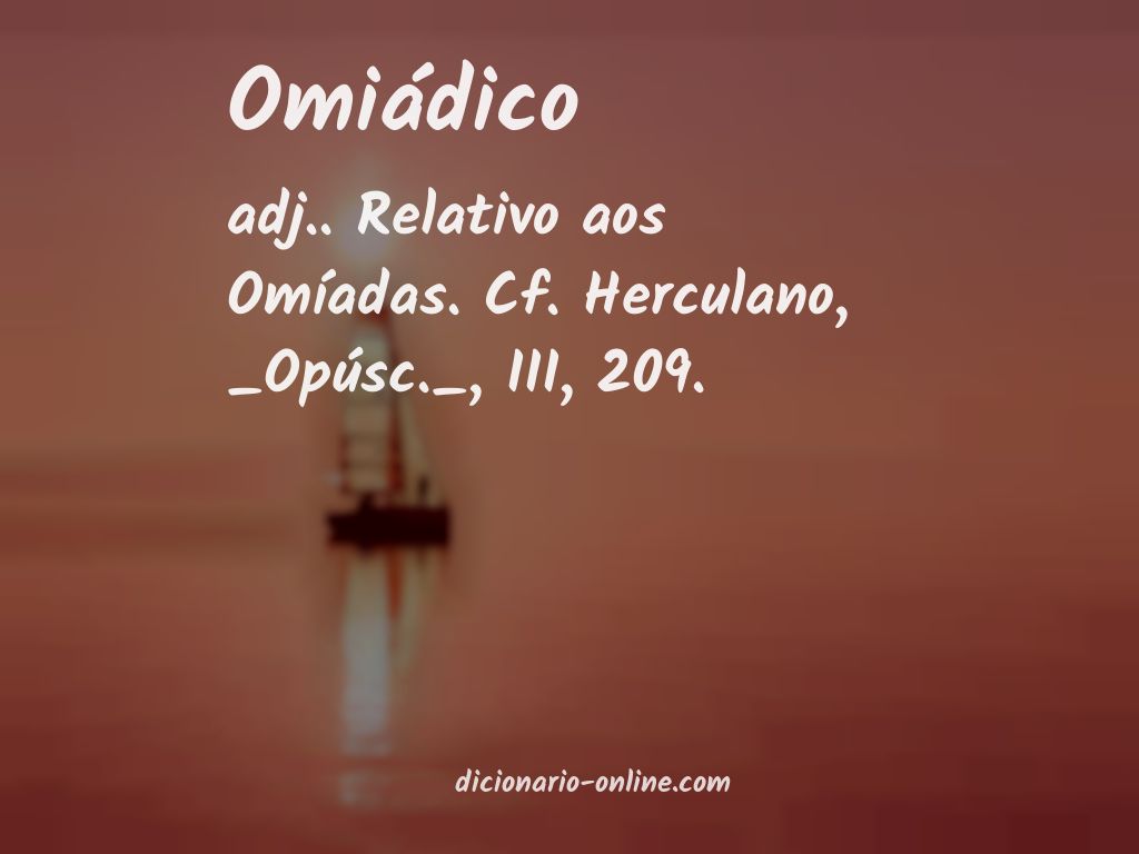 Significado de omiádico