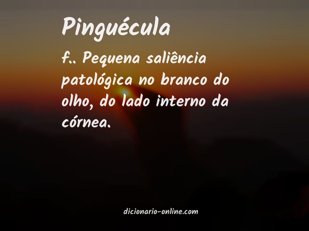 Significado de pinguécula