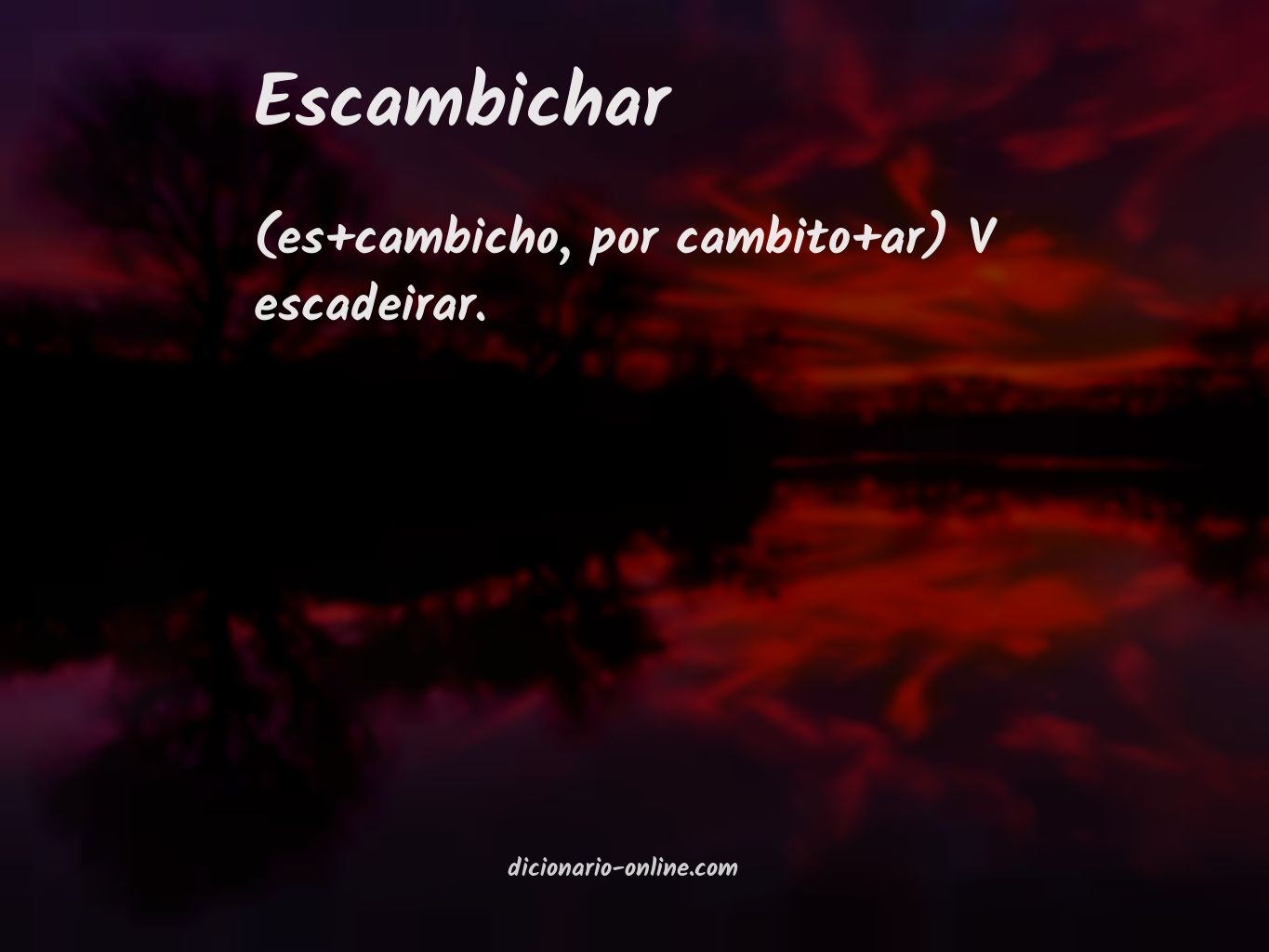 Significado de escambichar