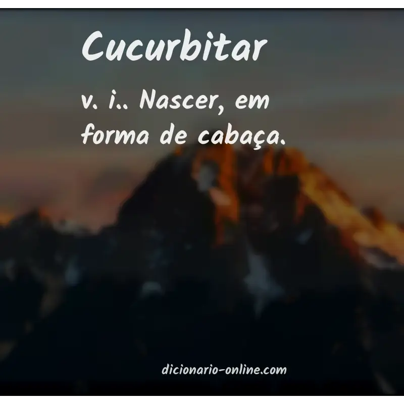 Significado de cucurbitar