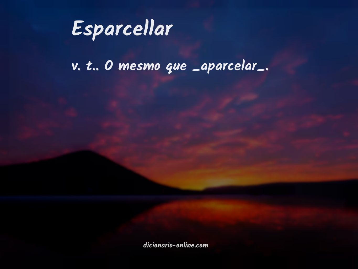 Significado de esparcellar