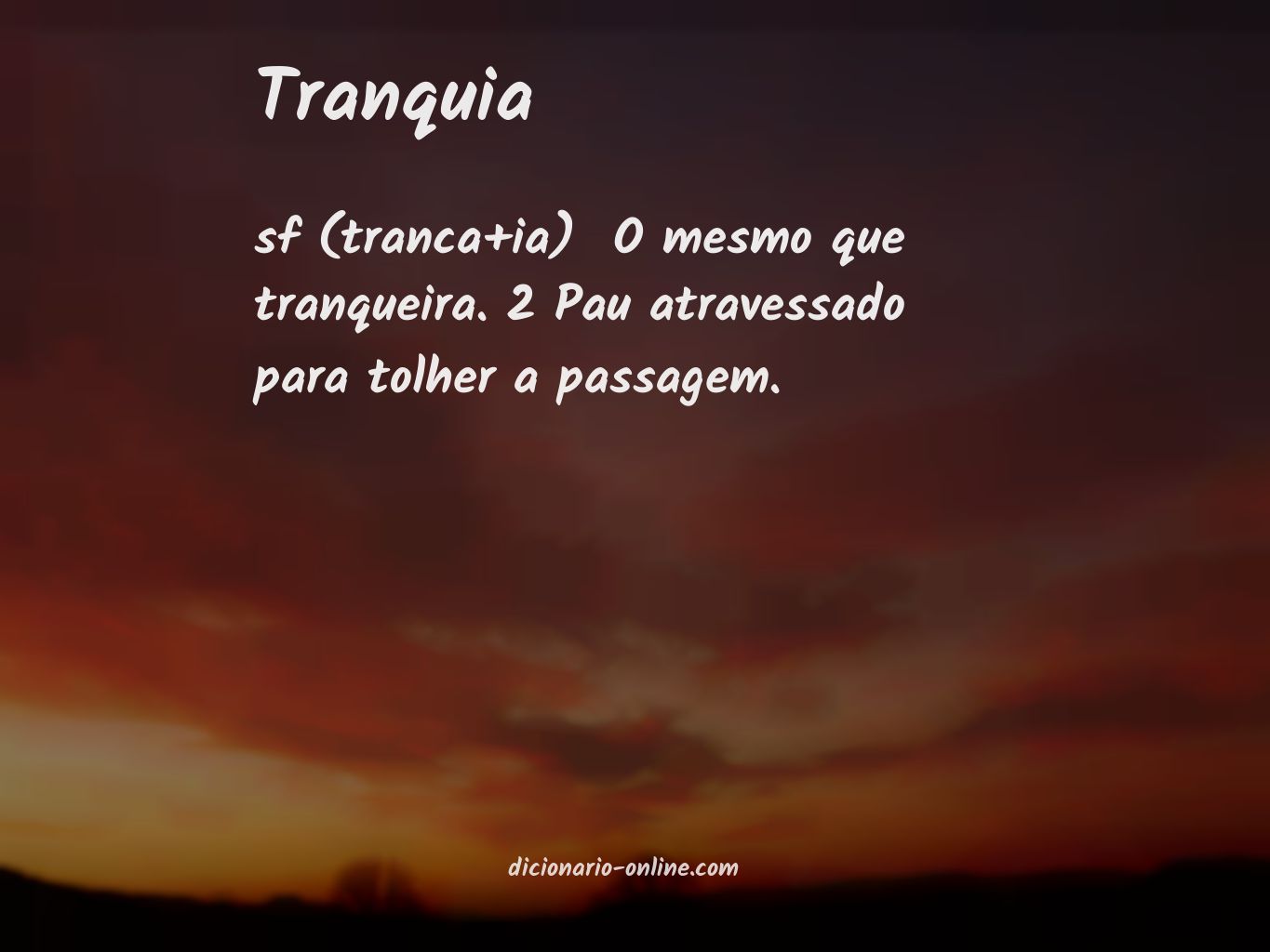 Significado de tranquia