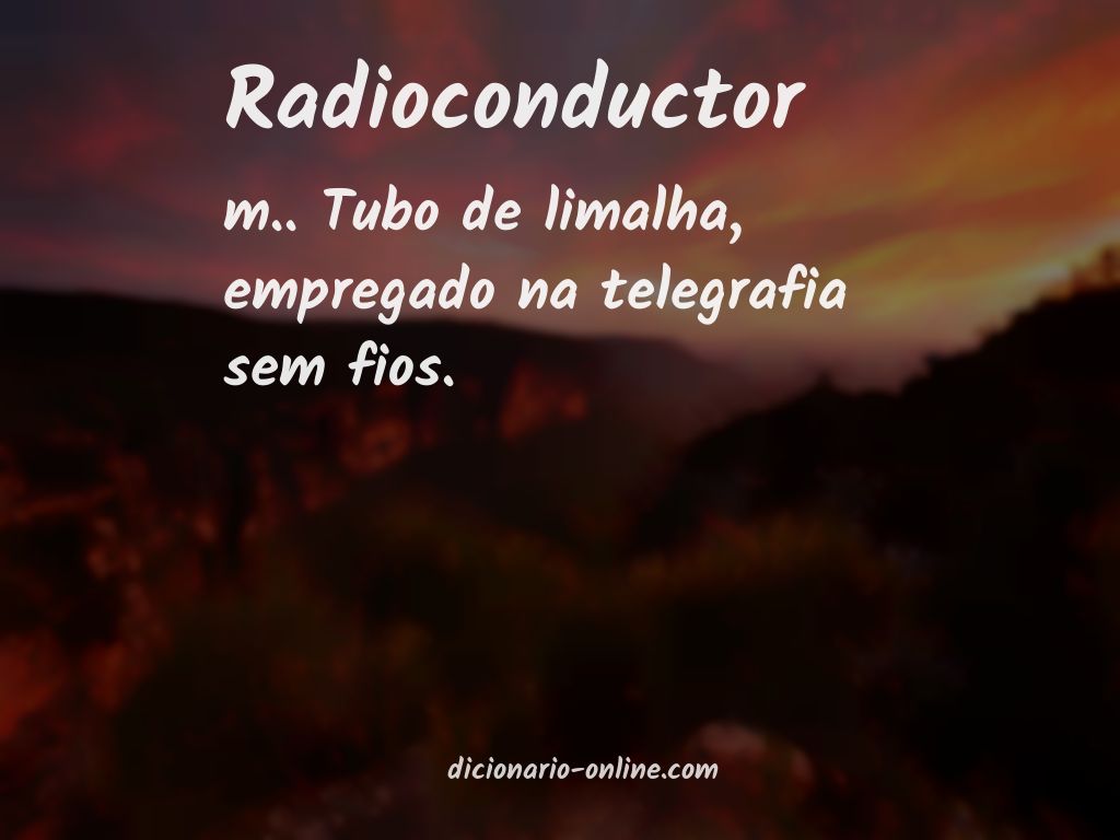 Significado de radioconductor