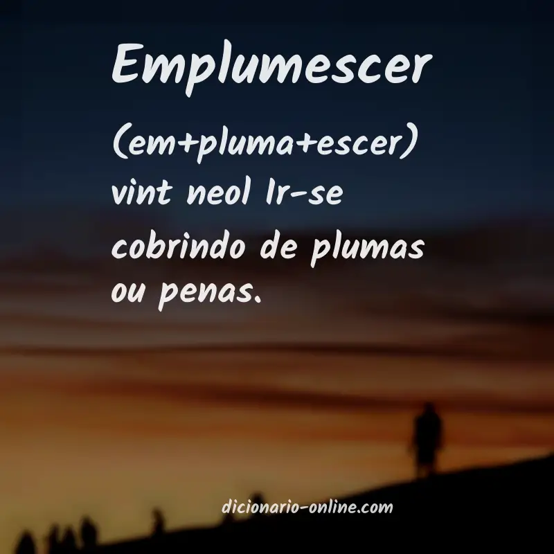 Significado de emplumescer