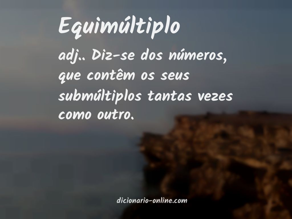 Significado de equimúltiplo