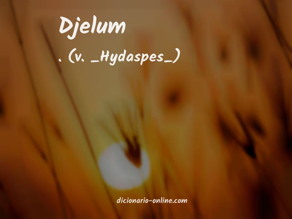 Significado de djelum