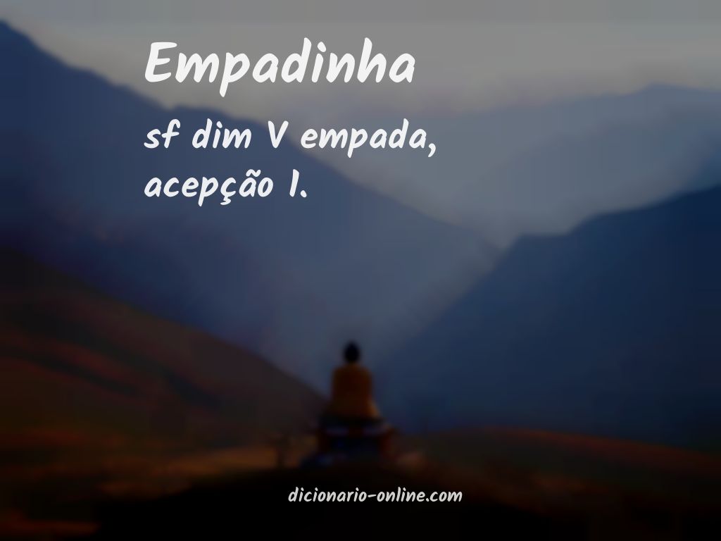 Significado de empadinha