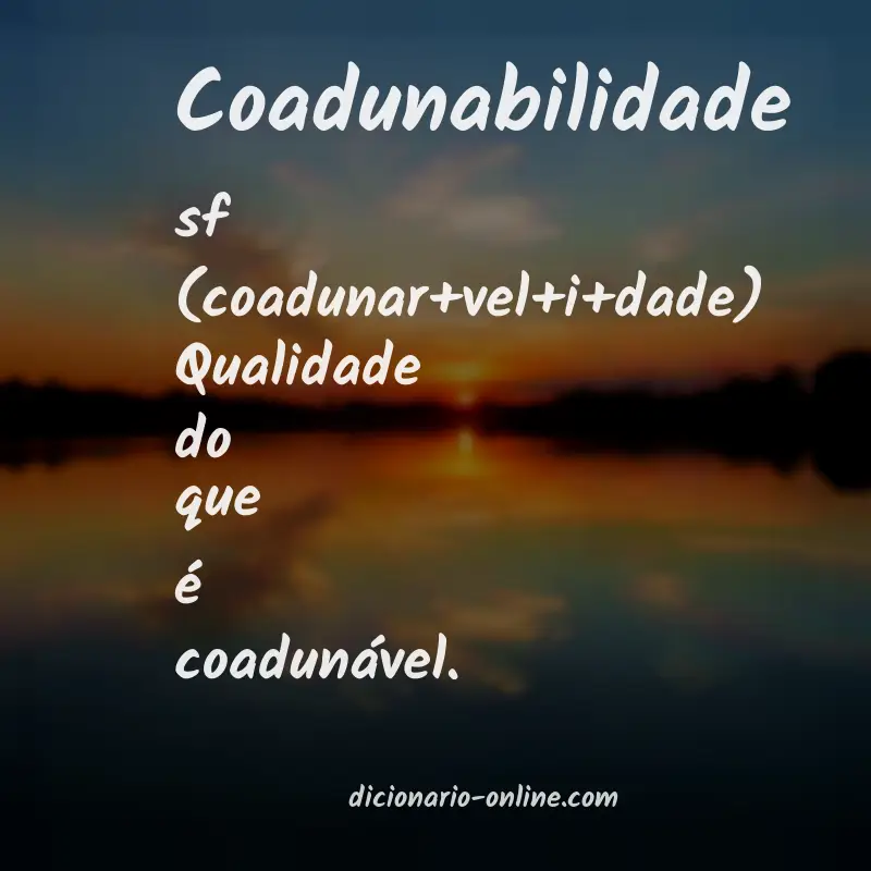 Significado de coadunabilidade